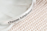 Choose Kindness Cuff Bracelet