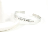 Choose Kindness Cuff Bracelet