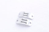 Keep Calm Finish Strong Shoe Tags